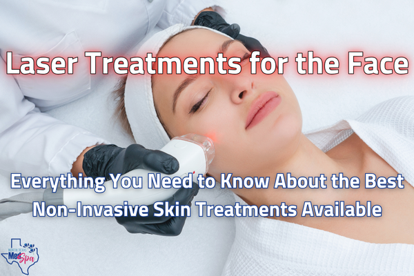 Laser Treatments for the Face (header)